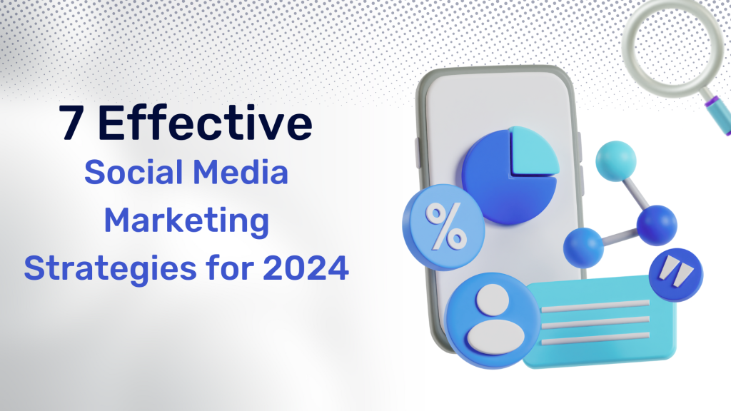 Text template titled '7 Effective Social Media Marketing Strategies for 2024', featuring actionable tips and strategies for successful social media marketing.