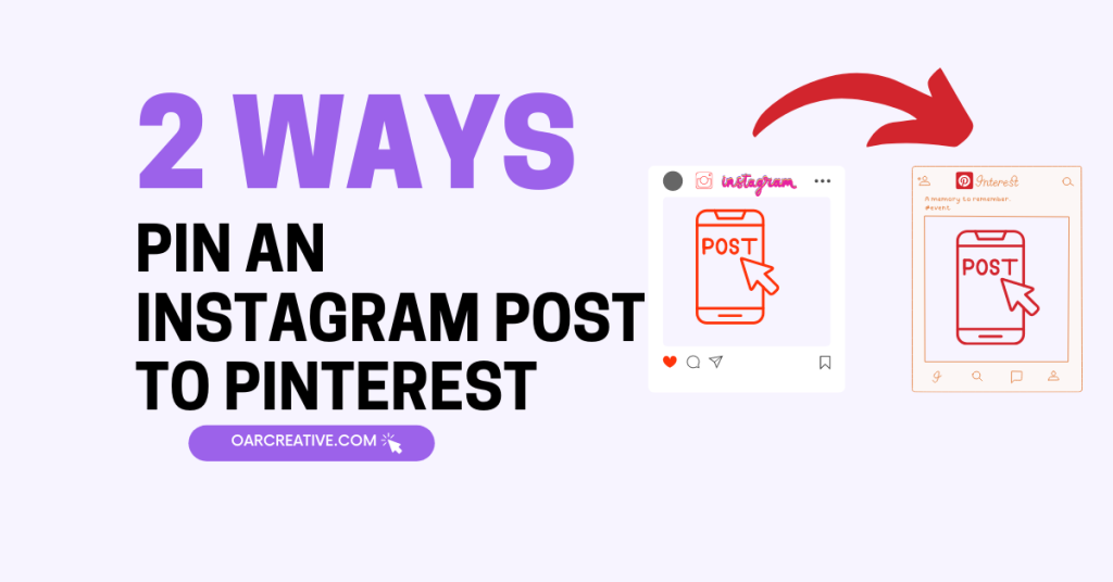 Image illustrating the process of pinning How to Pin an Instagram Post to Pinterest in 2 Ways